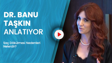 Dr. Banu TAŞKIN